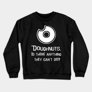 Doughnuts Crewneck Sweatshirt